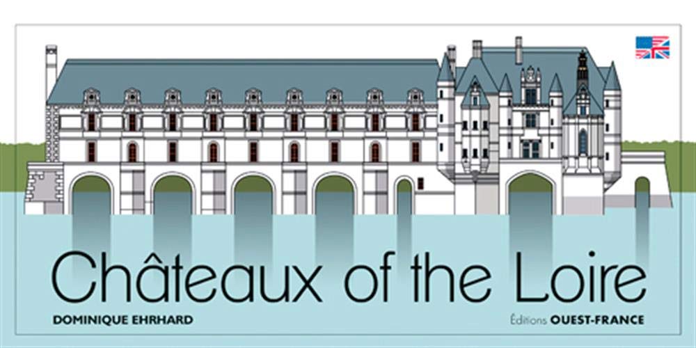 Les châteaux de la Loire (livre pop-up) book