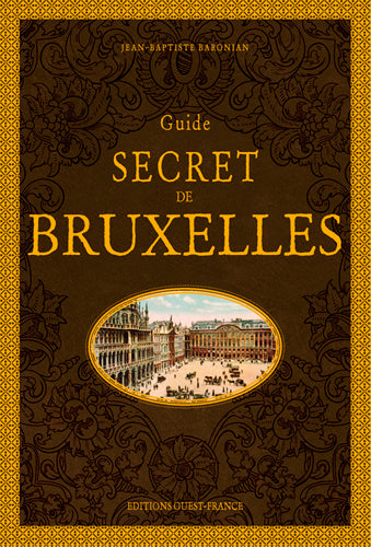 Guide secret de Bruxelles Leisure, Home & Garden