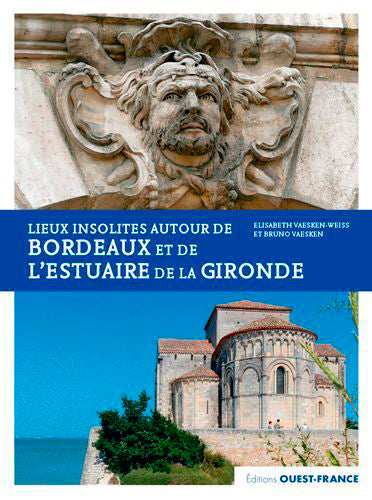 Lieux insolites autour de Bordeaux et de l'estuaire de la Gironde Leisure, Home & Garden