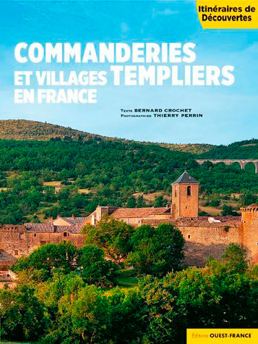 Commanderies et villages templiers en France book