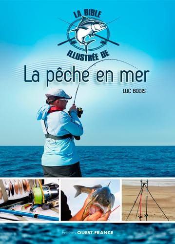 La bible illustrée de la pêche en mer Leisure & Fun
