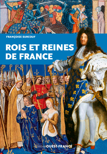 Rois et reines de France Politics & Society