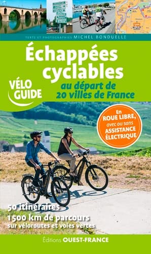 Échappées cyclables au départ de 20 villes de France Leisure, Home & Garden