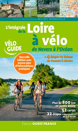 L'intégrale de la Loire à vélo : de Nevers à l'océan Leisure, Home & Garden