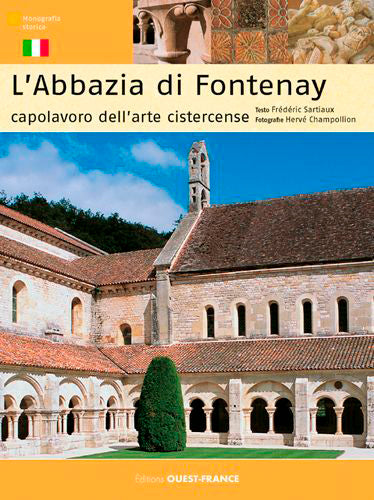Abbaye de Fontenay (en italien) : chef-d'oeuvre cistercien book