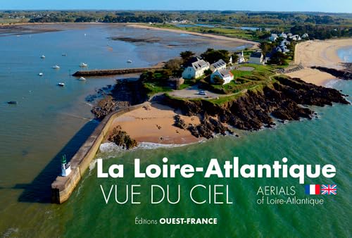 La Loire Atlantique vue du ciel book