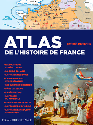 Atlas de l'histoire de France Geology & Geography