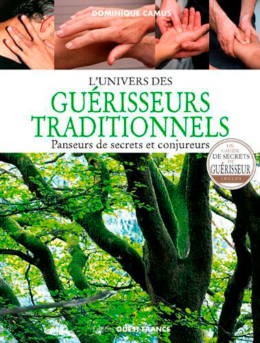 L'univers des guérisseurs traditionnels : panseurs de secrets et conjureurs Health, Nutrition & Fitness