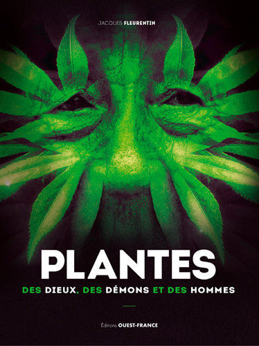 Plantes : des dieux, des démons et des hommes book