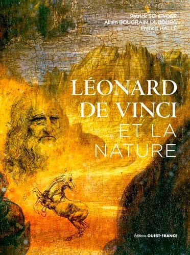 Léonard de Vinci et la nature Politics & History