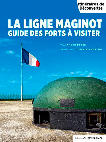 La ligne Maginot : guide des forts à visiter Leisure, Home & Garden