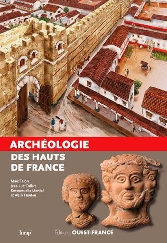 Archéologie des hauts de France book