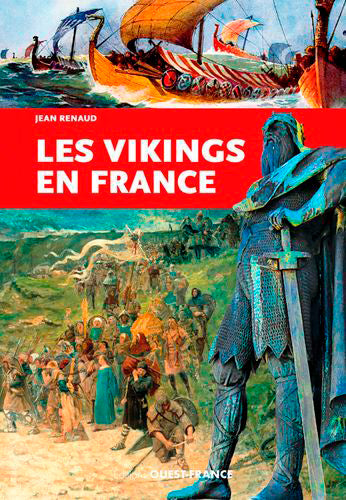 Les Vikings en France Politics & History