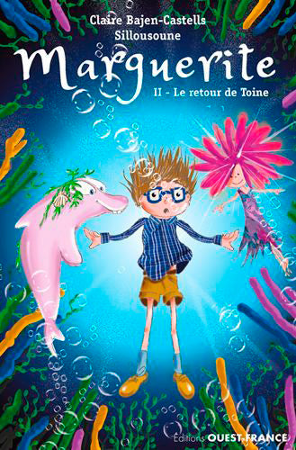 Marguerite. Vol. 2. Le retour de Toine Novels & Short Stories