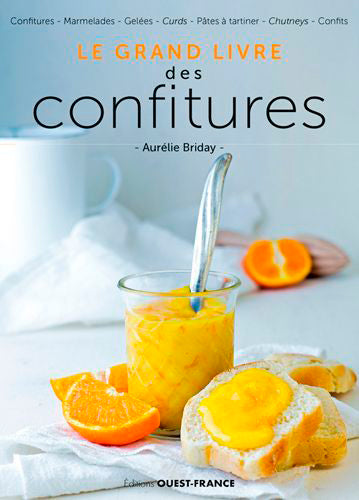 Le grand livre des confitures book