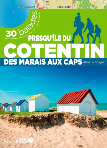 Presqu'île du Cotentin : des marais aux caps : 30 balades Leisure, Home & Garden
