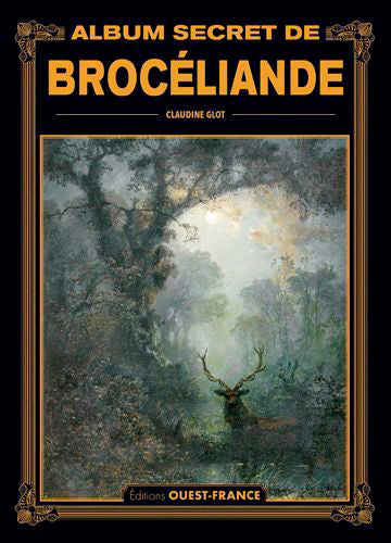 Album secret de Brocéliande book