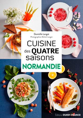 Cuisine des quatre saisons/Normandie Books