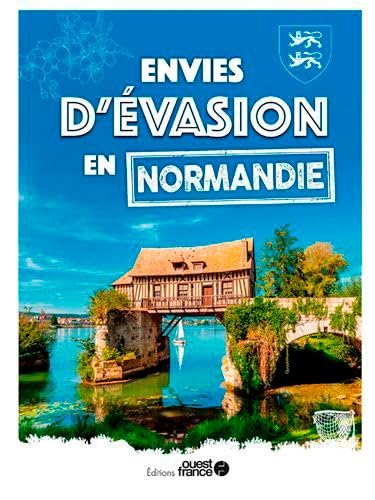 Envies d'évasion en Normandie Leisure, Home & Garden