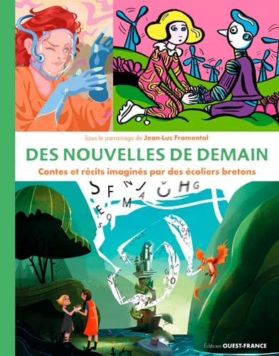 On va en faire toute une histoire - Des nouvelles de demain book