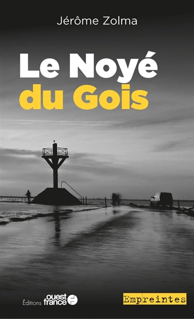 Product Image: Le noyé du Gois