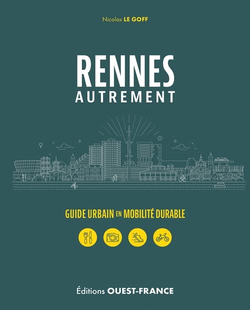 Rennes autrement: Guide urbain en mobilité durable Leisure, Home & Garden