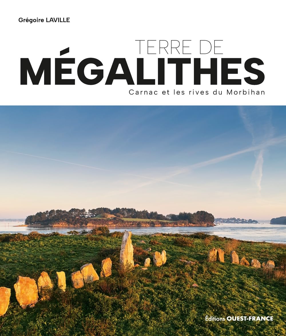 Terre de mégalithes: Carnac et les rives du Morbihan Leisure, Home & Garden
