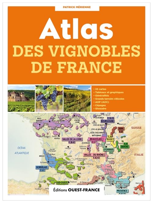 Atlas des vignobles de France Geology & Geography