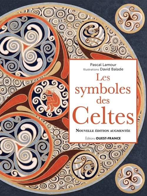 Les symboles des Celtes, nouvelle édition augmentée: La mémoire en migration Film, Art & Culture