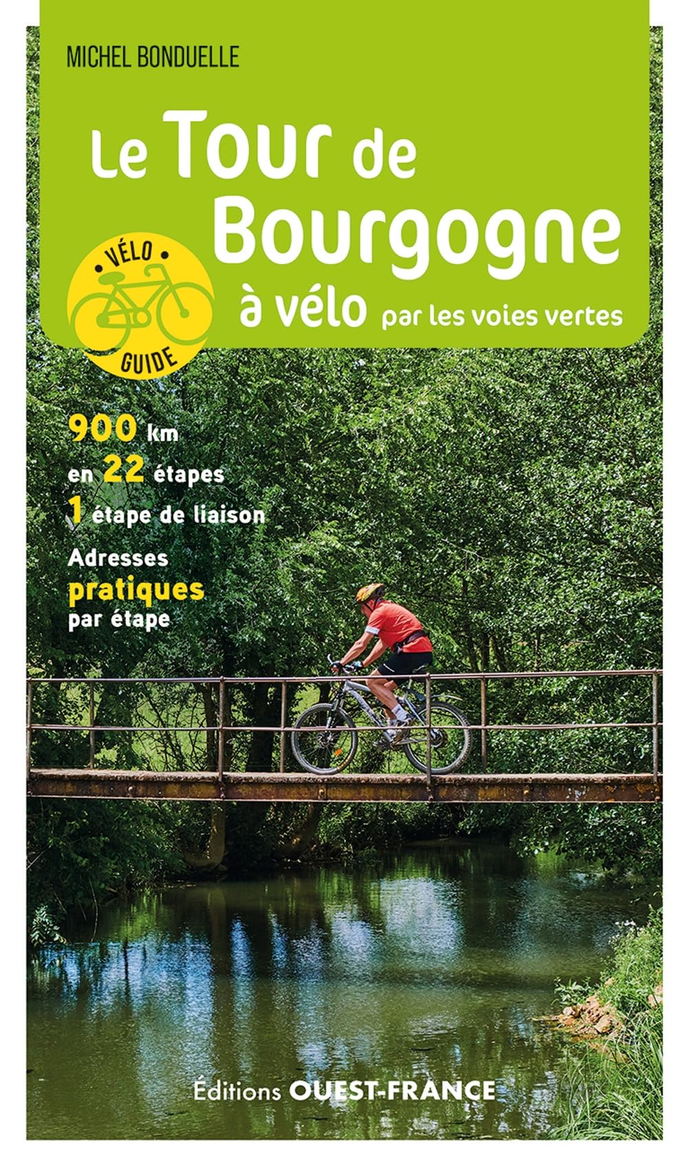 Le Tour de Bourgogne à vélo par les voies vertes Leisure, Home & Garden