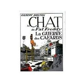 La Guerre des cafards: Le chat de Fat Freddy Humour & Satire
