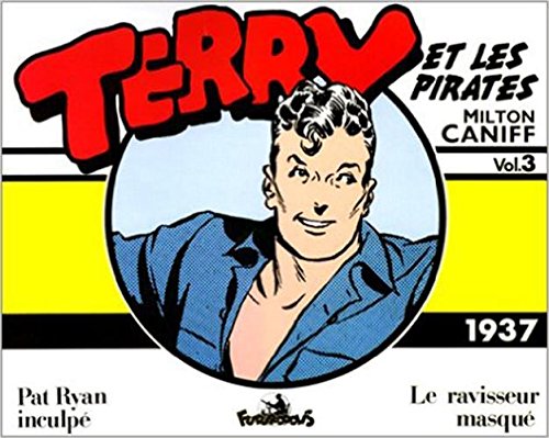 Terry et les pirates, tome 3 : 1937 book