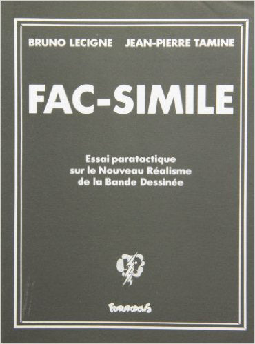 Fac-similé : essai paratactique sur le nouveau réalisme de la bande dessinée book