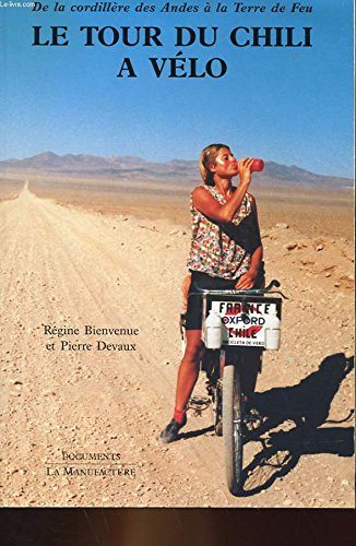 Le tour du Chili à vélo book