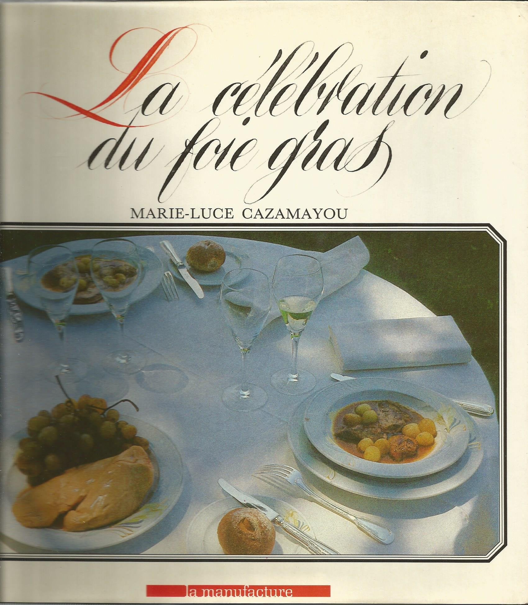 La Célébration du foie gras book
