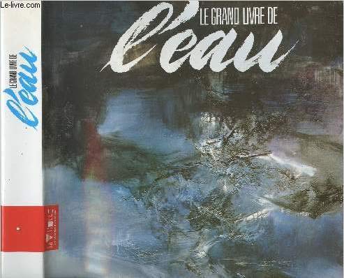 Le Grand livre de l'eau book