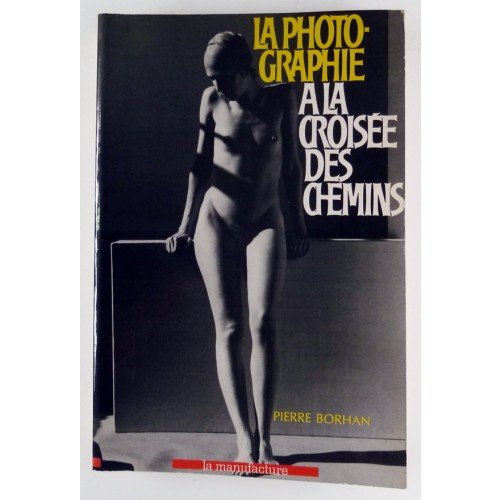 La photographie a la croisee des chemins book