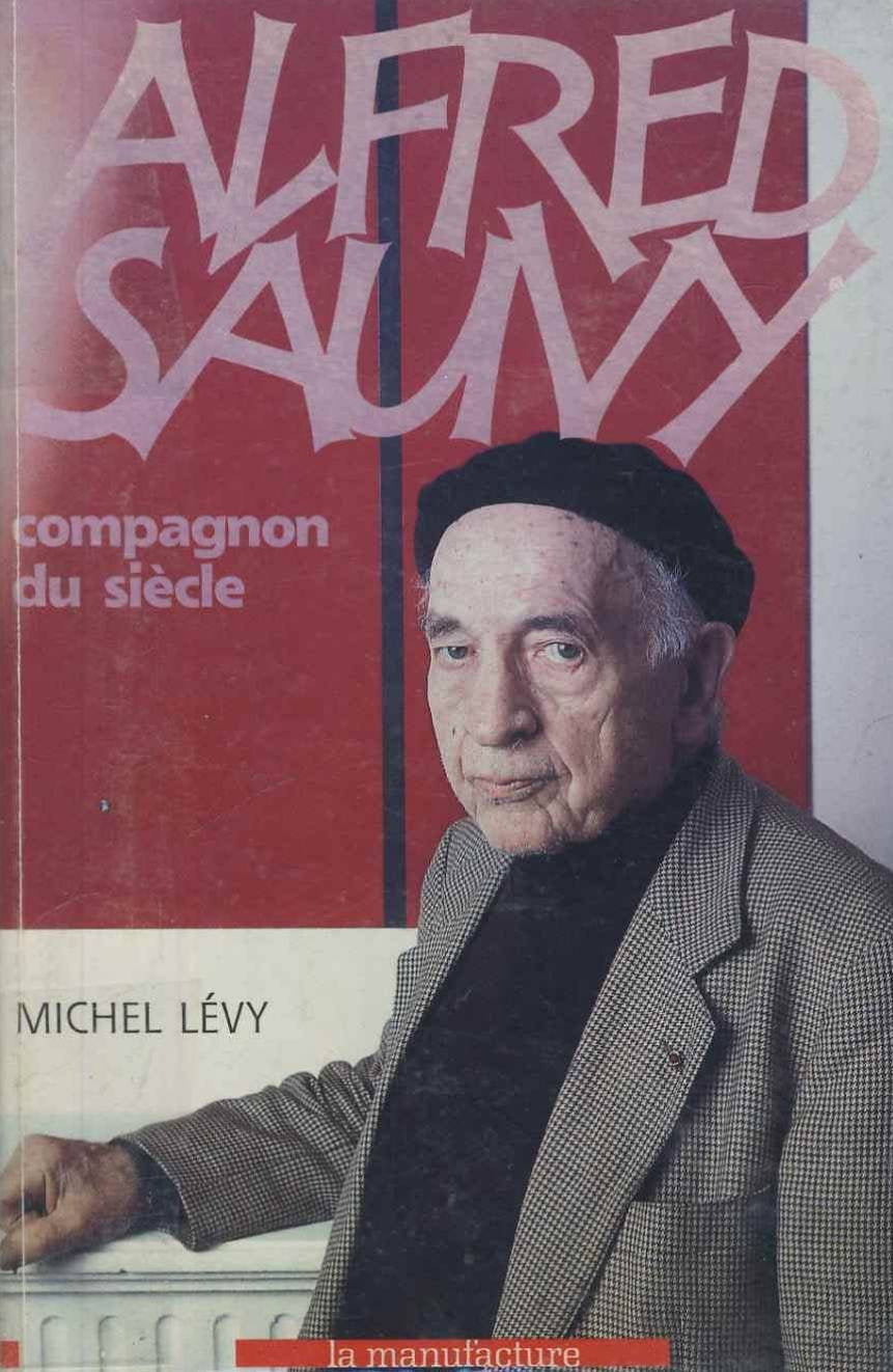 Alfred sauvy compagnon du siecle Books