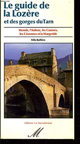 Le guide de la Lozère et des gorges du Tarn book