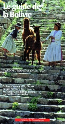 Le Guide De La Bolivie Books