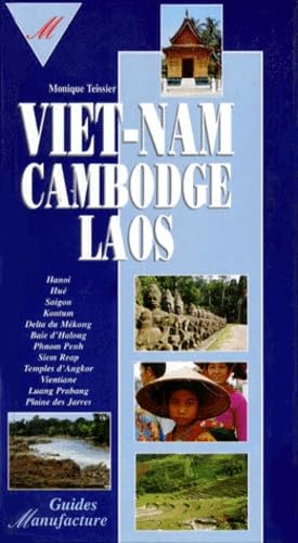 Le Guide Du Viet-Nam, Du Cambodge Et Du Laos Books