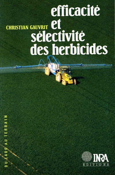 Product Image: Efficacité et sélectivité des herbicides