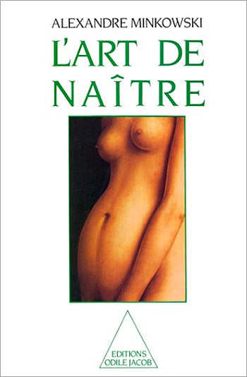 L'Art de naître Natural Sciences Books