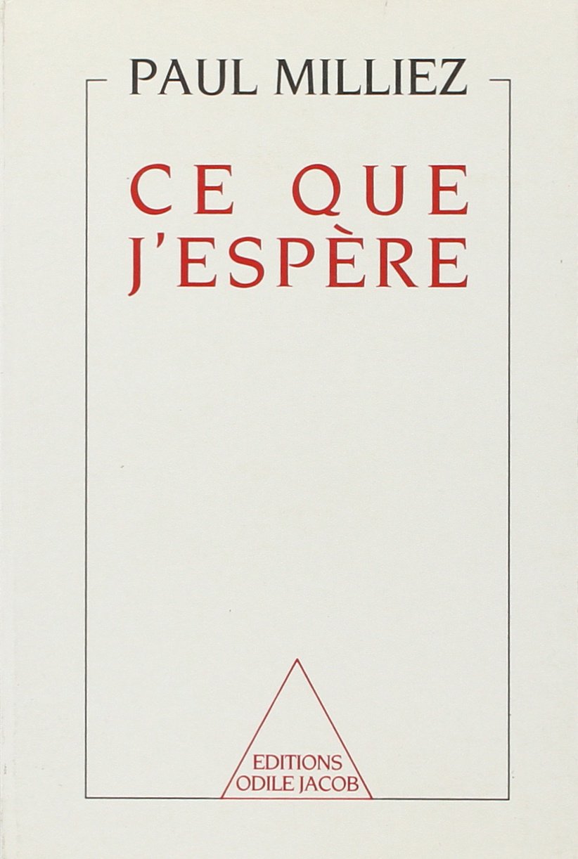 Ce que j'espère, suivi du "Journal d'une drôle de guerre" book