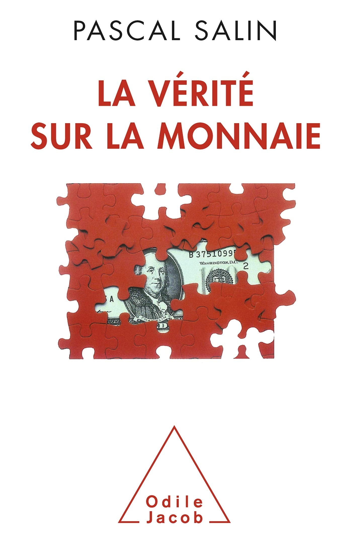 Product Image: La Vérité sur la monnaie