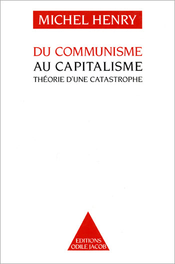 Du communisme au capitalisme : théorie d'une catastrophe book
