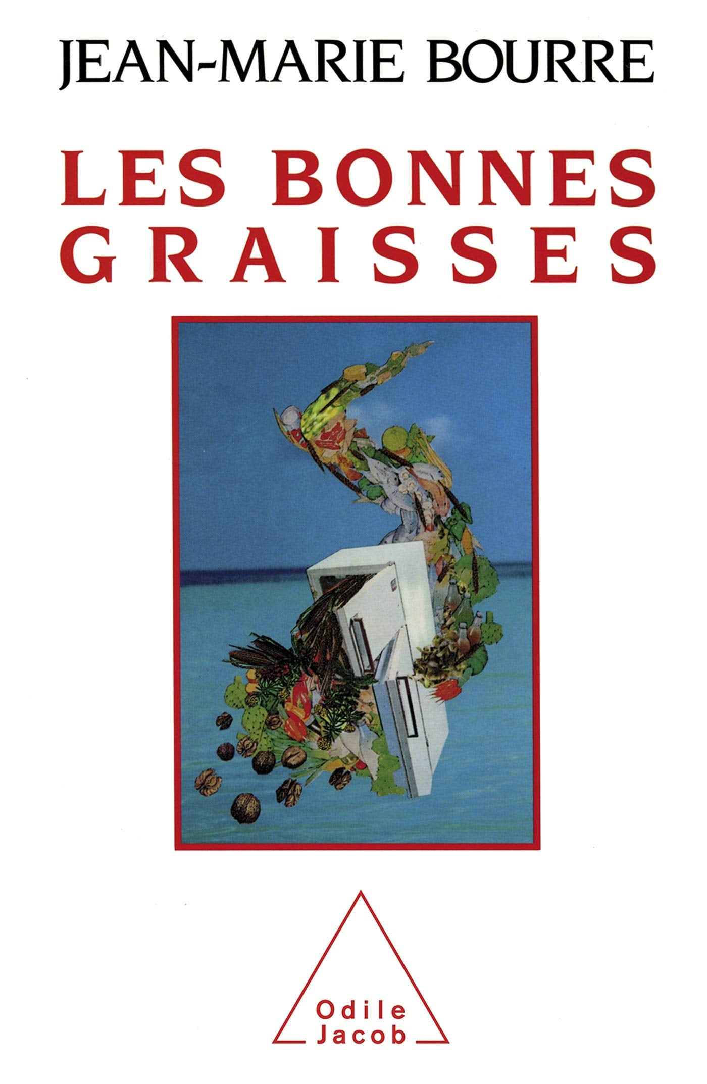 Good Fats / Les Bonnes Graisses Health, Nutrition & Fitness
