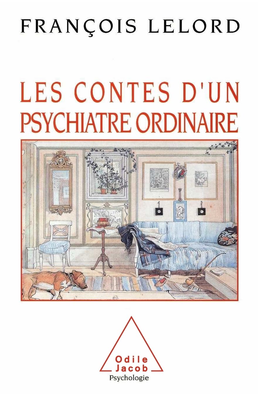 Les Contes d'un psychiatre ordinaire Psychology