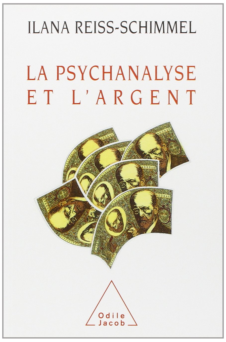 La Psychanalyse et l'argent book