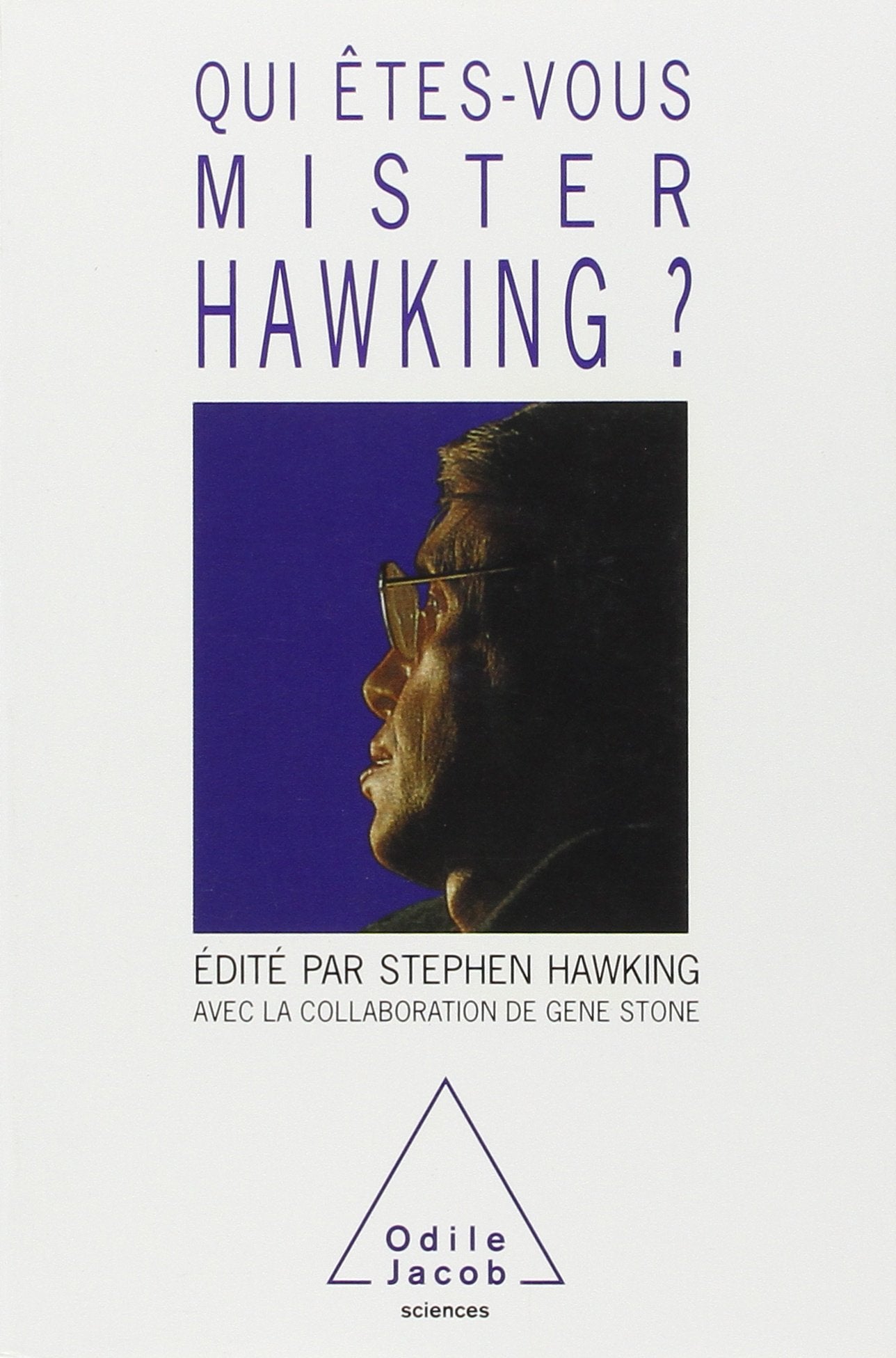 Qui êtes-vous, monsieur Hawking ? book